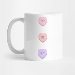 eat me out valentine's candy Mug